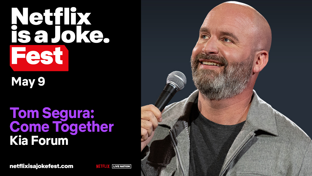 Netflix Is A Joke Presents: Tom Segura
