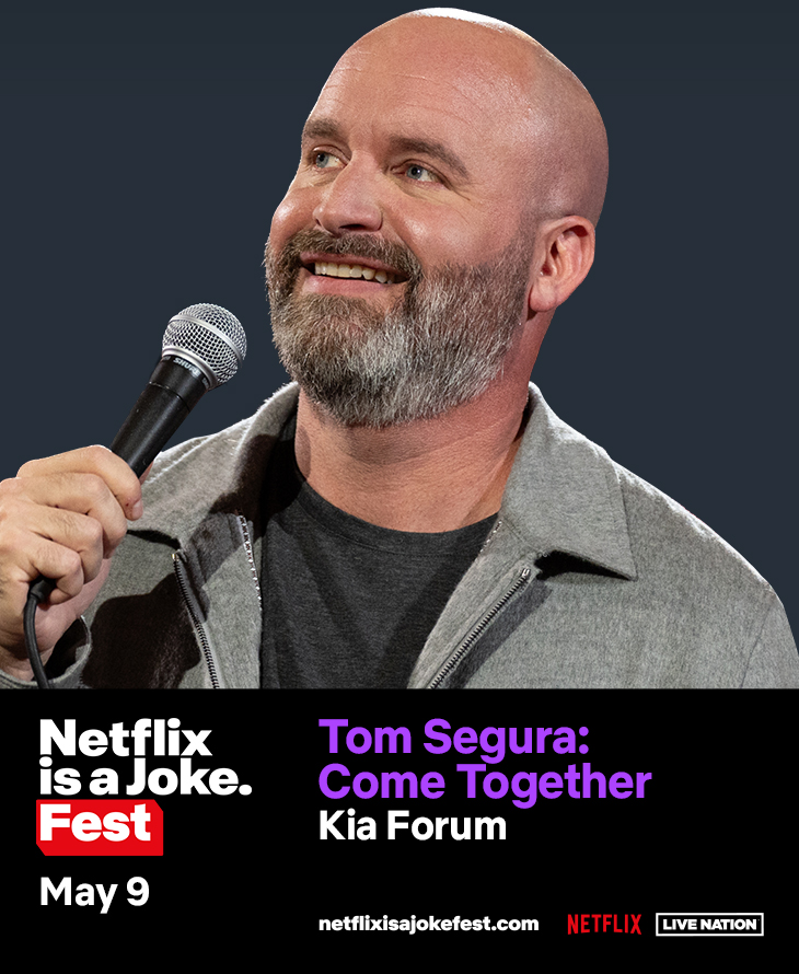 Netflix Is A Joke Presents: Tom Segura 