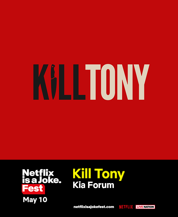 Netflix Is A Joke Presents: Kill Tony 
